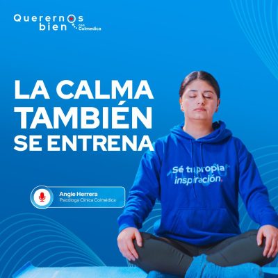 Psicóloga Angie Herrera de Colmédica meditando para enseñar cómo conectar más y reaccionar menos con los hijos.
