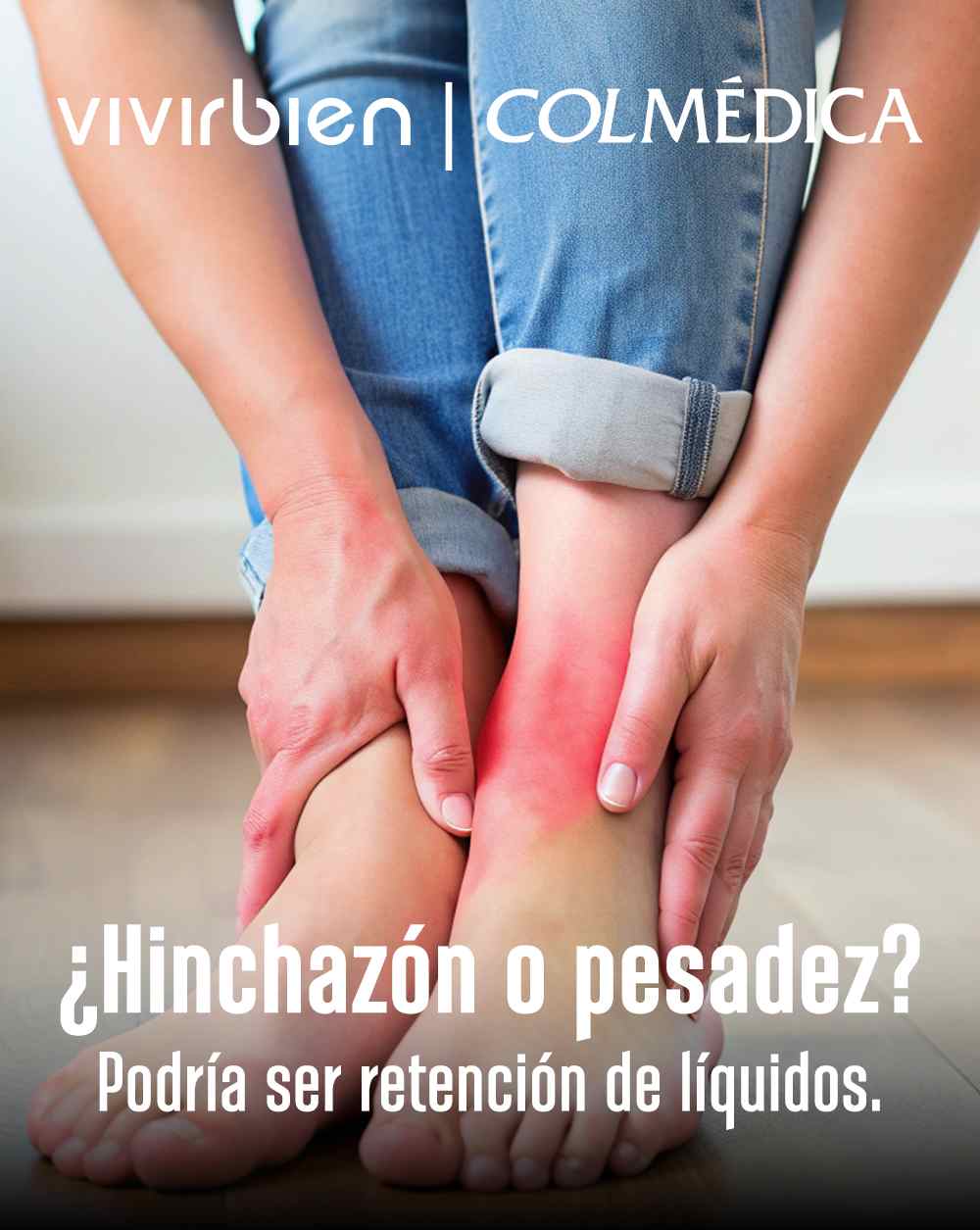 Edición 180 de la revista vivir bien que tiene como portada el tema de hinchazón por retención de líquidos.